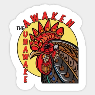 Awaken The Unawake Chicken Sunrise Sticker